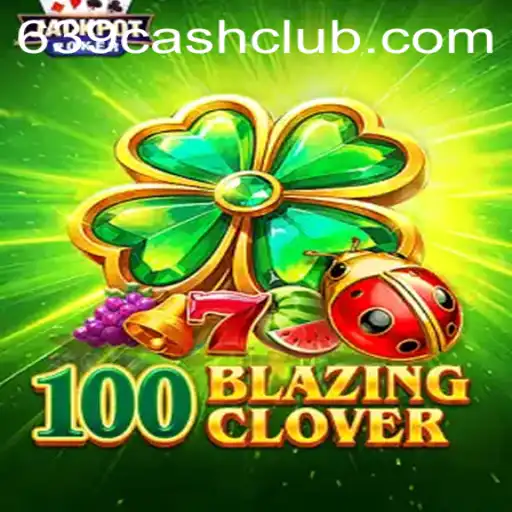 Exploring 100BlazingClover: A New Age of Gaming
