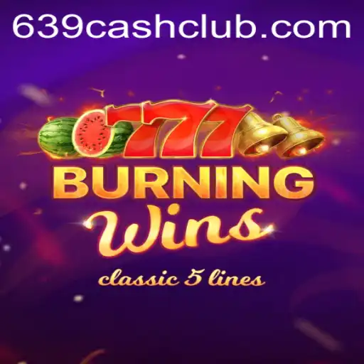 Experience the Thrill of Classic Gaming with BurningWins and 639.CASH