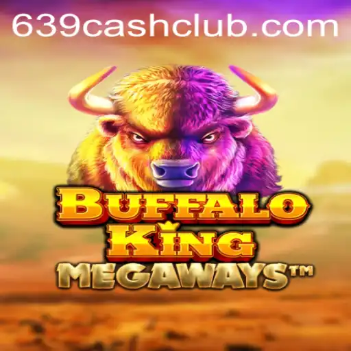 Discover BuffaloKing and the Thrill of 639.CASH