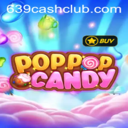 Exploring POPPOPCANDY and the Intriguing World of 639.CASH