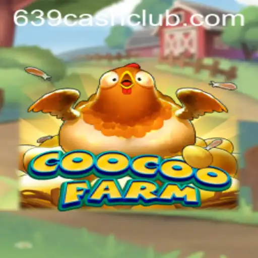 Explore the World of CooCooFarm: Unveiling the 639.CASH Challenge