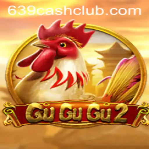 GuGuGu2: A Remarkable Gaming Experience with 639.CASH