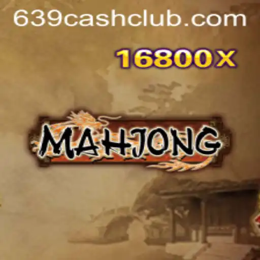 Unveiling the World of Mahjong and the Influence of 639.CASH